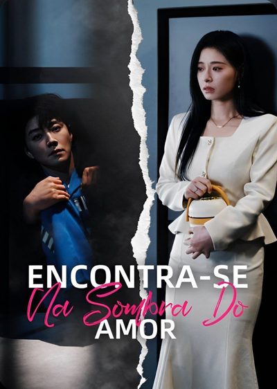 Encontra-se na Sombra do Amor Dublado