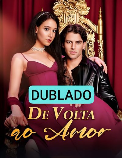De Volta ao Amor Dublado
