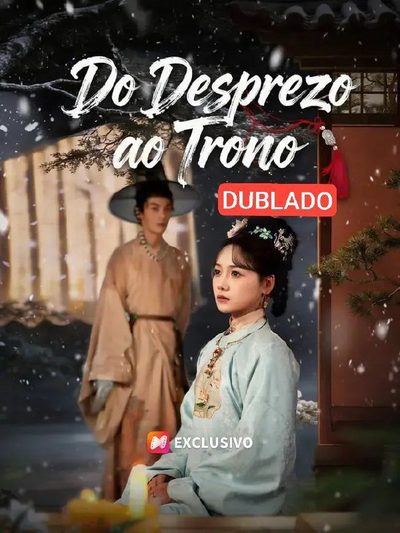 Do Desprezo ao Trono
