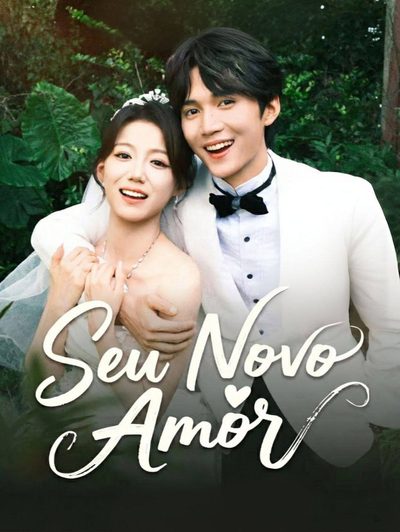 Seu Novo Amor Dublado