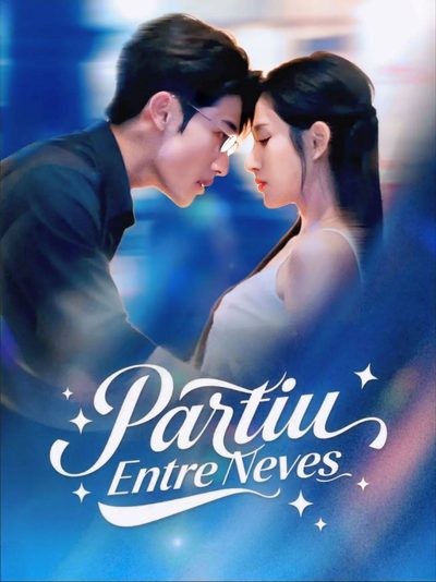 Partiu Entre Neves Dublado