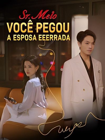 Sr. Melo, Você Pegou a Esposa Dublado