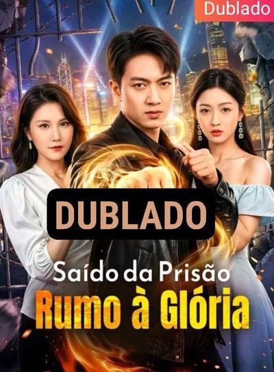 Saído da Prisão Rumo à Glória