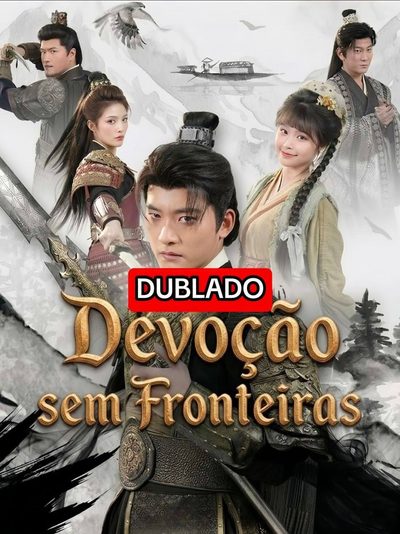 Devoção Sem Fronteiras Dublado