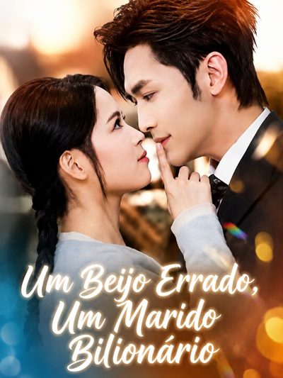 Um Beijo Errado, um Marido Bilionário