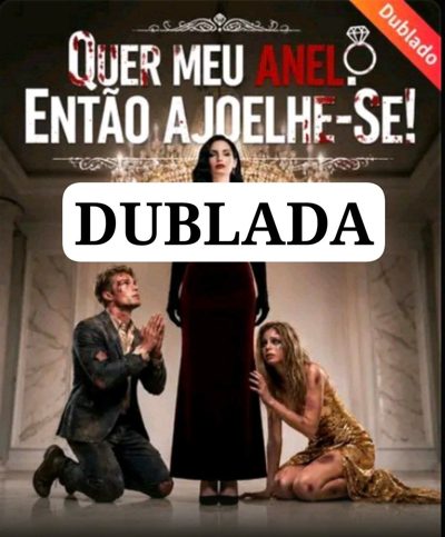 Quer Meu Anel Então Dublado
