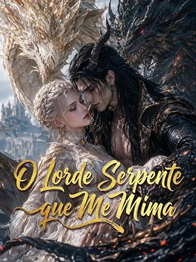 O Lorde Serpente que Me Mima - Dublado